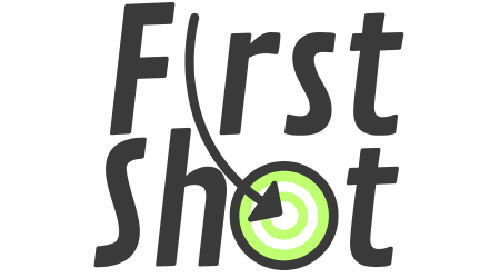 First Shot